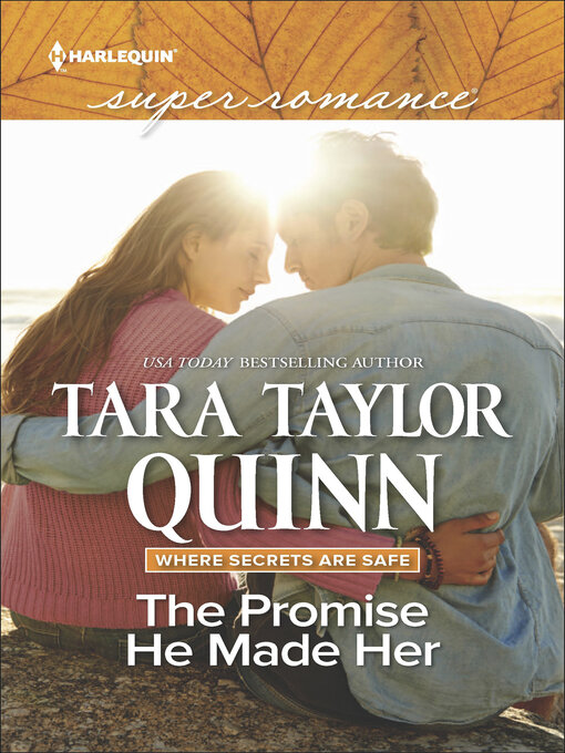 Title details for The Promise He Made Her by Tara Taylor Quinn - Available